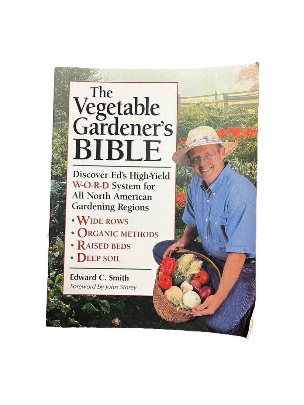 The Vegetable Gardener's Bible, 2nd Edition: Discover Ed's High-Yield Organic